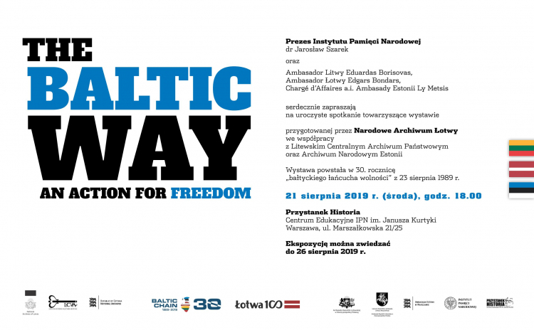 Wystawa „The Baltic way – an action for freedom” – Warszawa, 20 lipca – 26 sierpnia 2019. Źródło: IPN Wystawa „The Baltic way – an action for freedom” – Warszawa, 20 lipca – 26 sierpnia 2019. Źródło: IPN